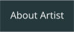 About Artist